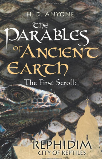 Book cover of “The Parables of Ancient Earth - The First Scroll”